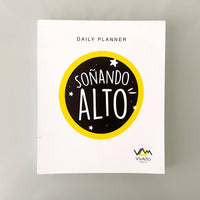SOÑANDO ALTO DAILY PLANNER