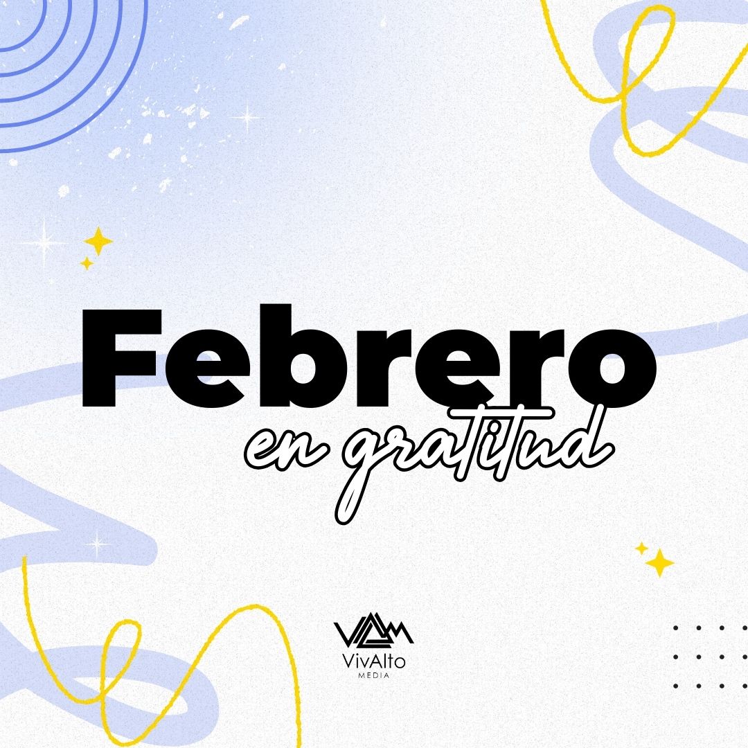 MI MES EN GRATITUD: FEBRERO 2026